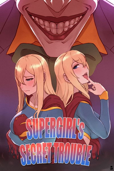Problemas Secretos da Supergirl - Supergirl usa sua super buceta para foder por dinheiro - 22 Pics - Galeria Hentai