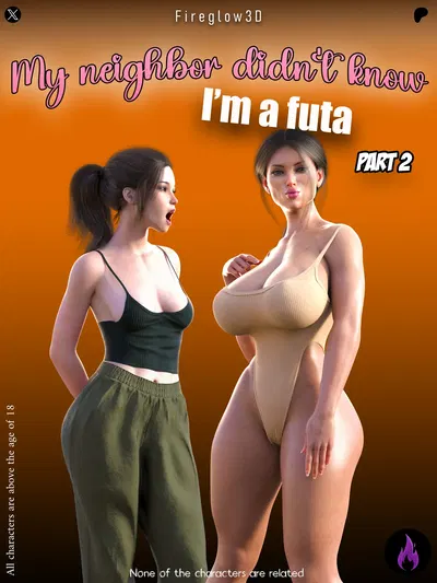 [Fireglow3D] Mi vecino no sabía que soy una futa 2 (en curso) - Galería Hentai