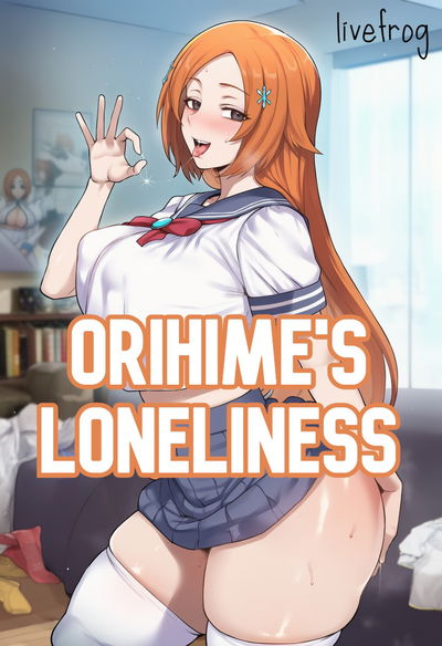 (Livefrog) A solidão de Orihime (história em quadrinhos + extras) (gerado por IA) - Galeria Hentai