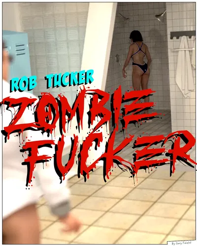 Rob Tucker Zombie Fucker - Hentai Gallery