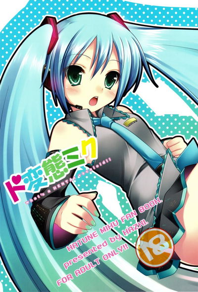 Faça Hentai Miku - Galeria Hentai