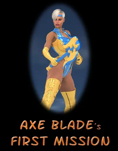 Axe Blade's First Mission - Hentai Gallery