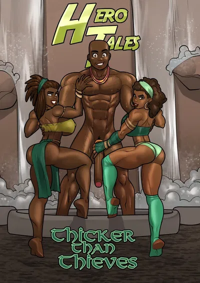 Hero Tales Comics - Thicker Than Thieves - Hentai Gallery