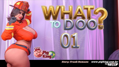 What to do 01 – PigKing - Galeria Hentai