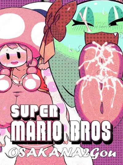 (OSAKANA2Gou) Super Mario Brothers - Hentai Gallery