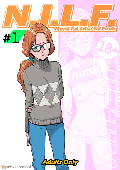 (Tekuho) N.I.L.F. – Nerd I’d Like to Fuck｜L.N.Q.C – La Nerd que me Quiero Gustaría Follar (Spanish) (BigDaddy Scan) - Hentai Gallery