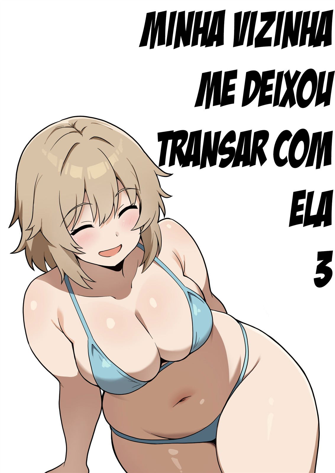 (Anpuraria (ki-51)) Cerita Saat Tetangga Perempuanku Mengizinkanku Berhubungan Seks Dengannya 3 | Tetangga perempuanku mengizinkanku berhubungan seks dengannya 3 (Bahasa Portugis-Brasil) - Galeri Hentai - Image 1