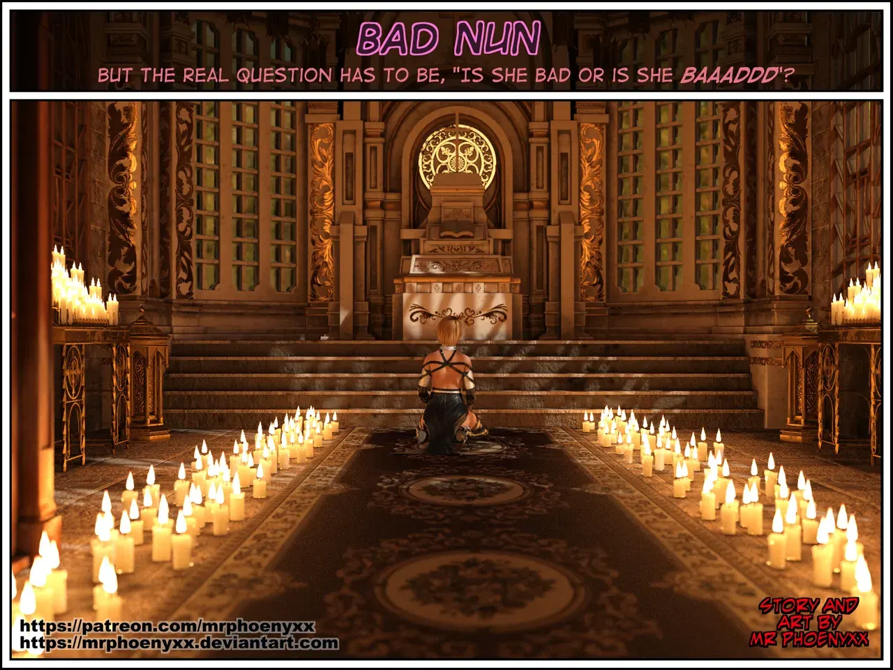 (Mr. Phoenyxx) Bad Nun (Complete)