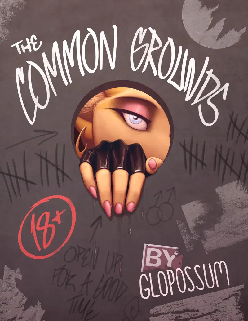 (Glopossum) The Common Grounds (W/ Extras)