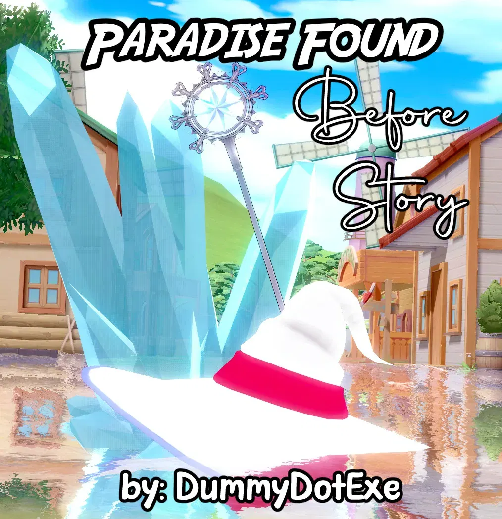 『Paradise Found - Before Story』（更新済み・連載中）