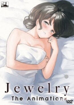 Jewelry The Animation - Series Hentai
