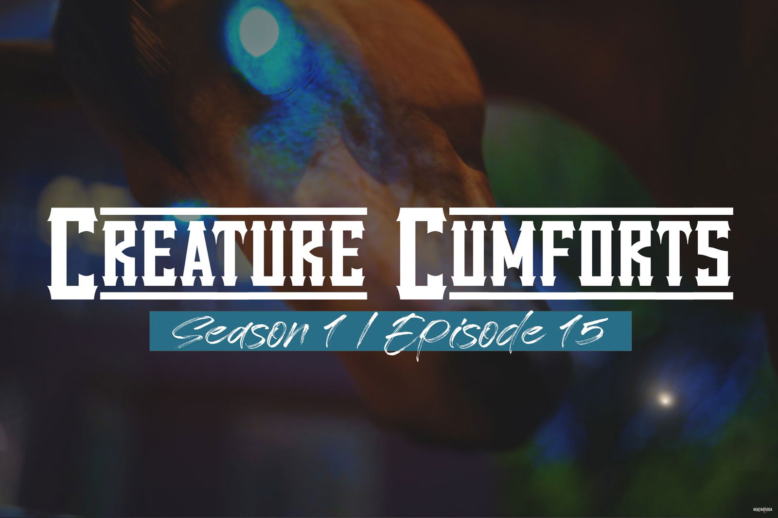 Creature Cumforts - S01E15 - hentai porn - Hentai Video
