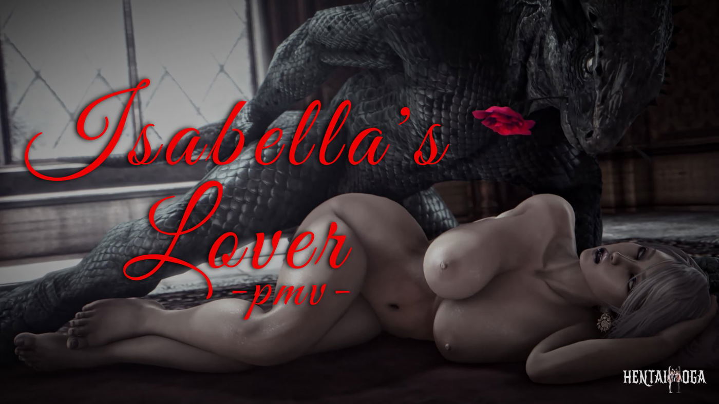 Isabella's Lover PMV