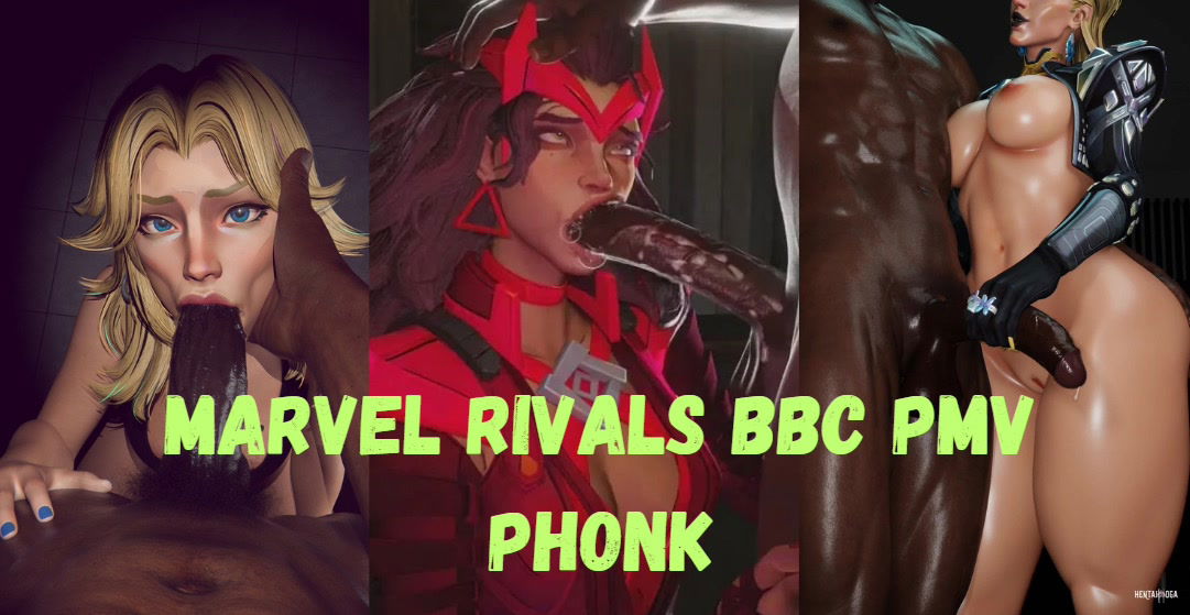 Marvel sluts love BBC pmv/hmv phonk - hentai porn - Hentai Video