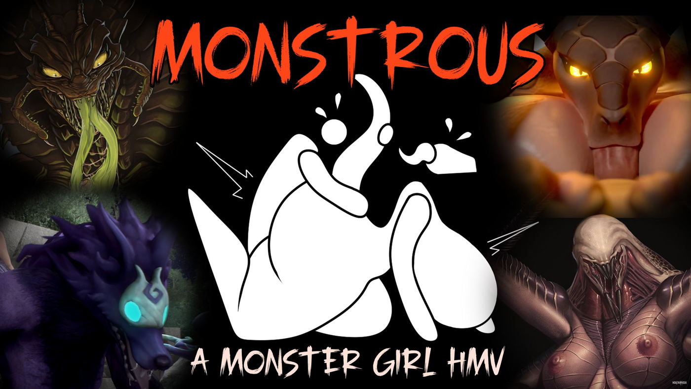 MONSTROUS - A Monster girl PMV
