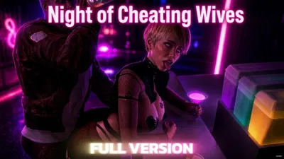 Night of Cheating Wives ( VOL 4 BLOPPERS ) FULL VERSION - hentai porn - Hentai Video