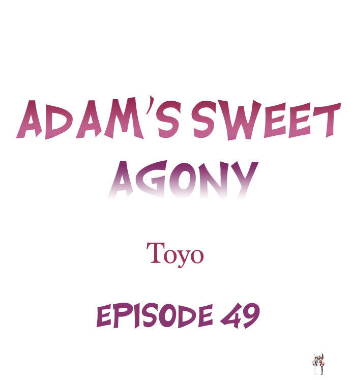 Adam&rsquo;s Sweet Agony Adam&rsquo;s Sweet Agony Chapter 49 - Page 1