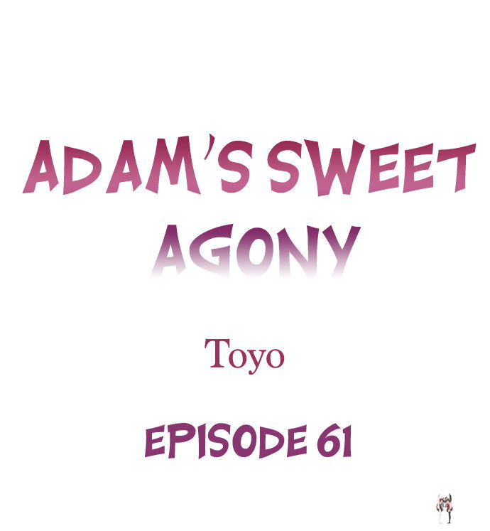 Adam&rsquo;s Sweet Agony Adam&rsquo;s Sweet Agony Chapter 61 - Page 1