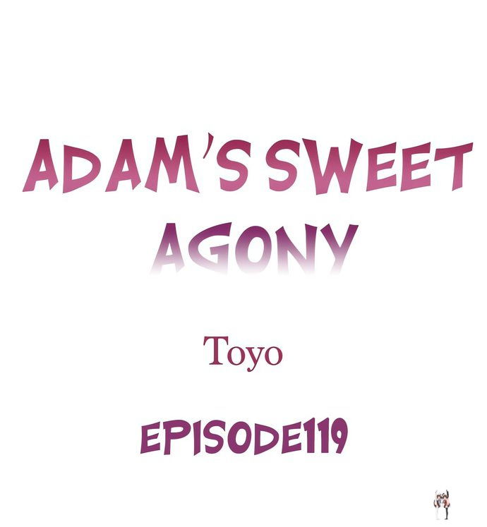 Adam&rsquo;s Sweet Agony Adam&rsquo;s Sweet Agony Chapter 119 - Page 1