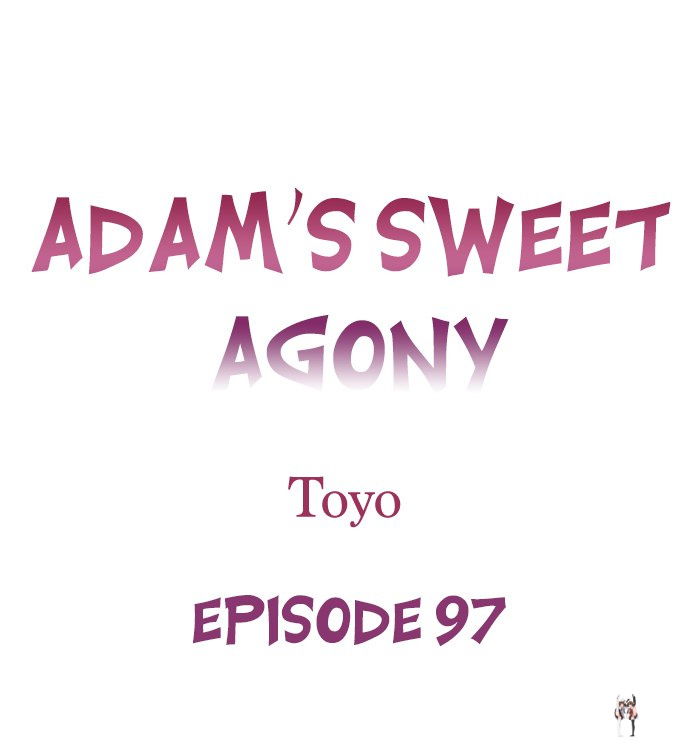 Adam’s Sweet Agony Adam’s Sweet Agony Chapter 97 - Page 1