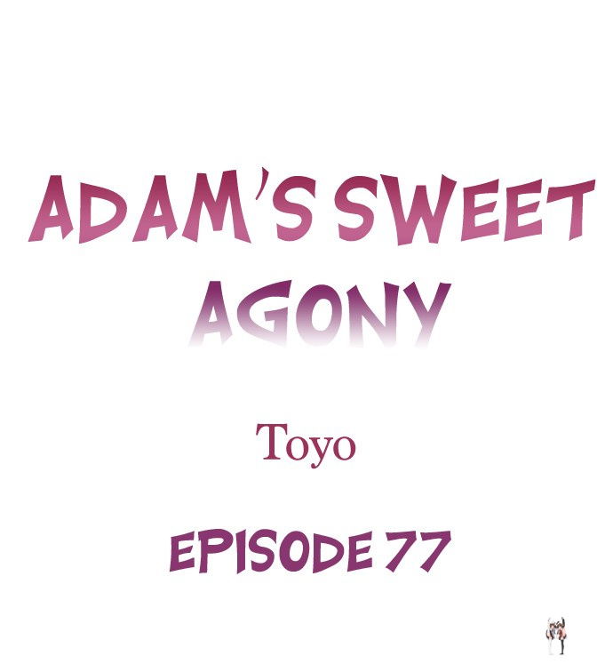 Adam’s Sweet Agony Adam’s Sweet Agony Chapter 77 - Page 1