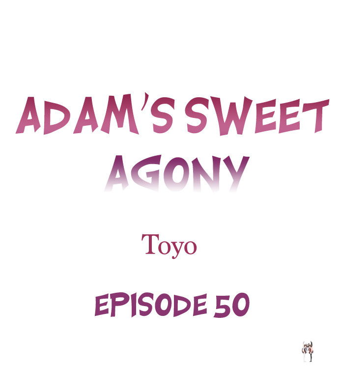 Adam’s Sweet Agony Adam’s Sweet Agony Chapter 50 - Page 1