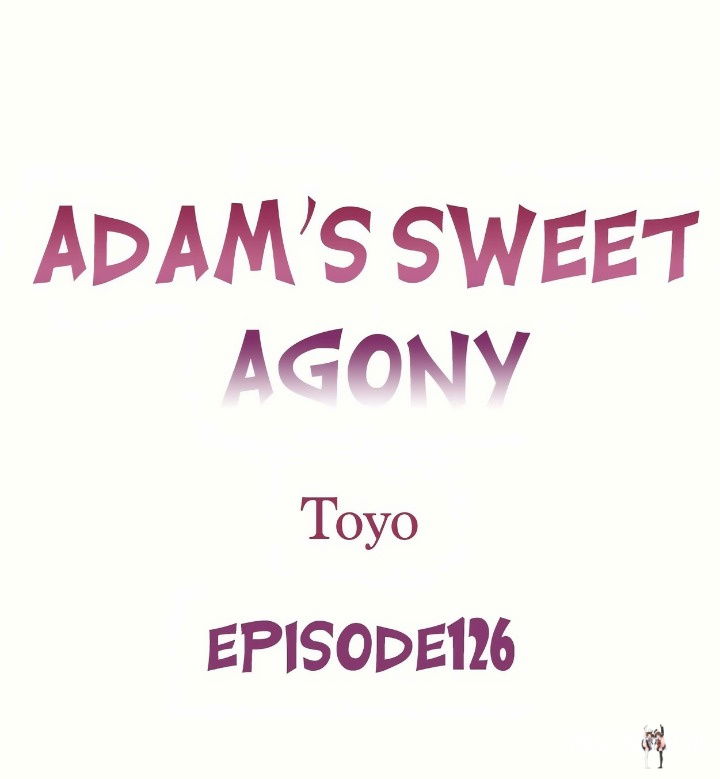 Adam’s Sweet Agony Adam’s Sweet Agony Chapter 126 - صفحة 1