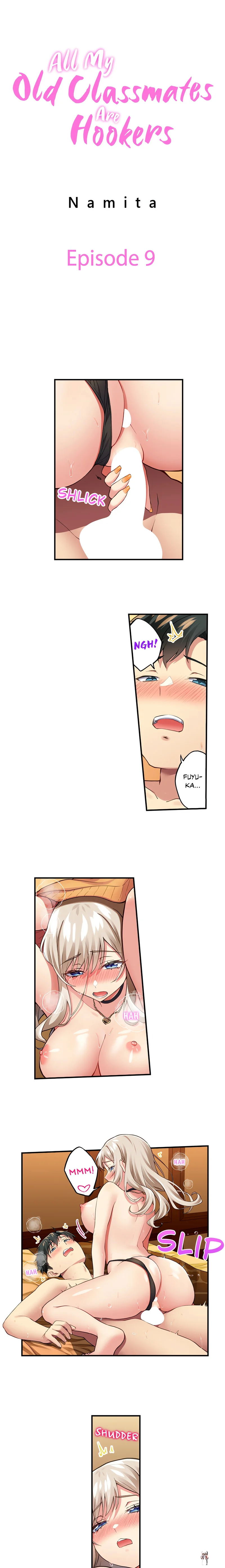 All My Old Classmates Are Hookers All My Old Classmates Are Hookers Chapter 9 - Page 1
