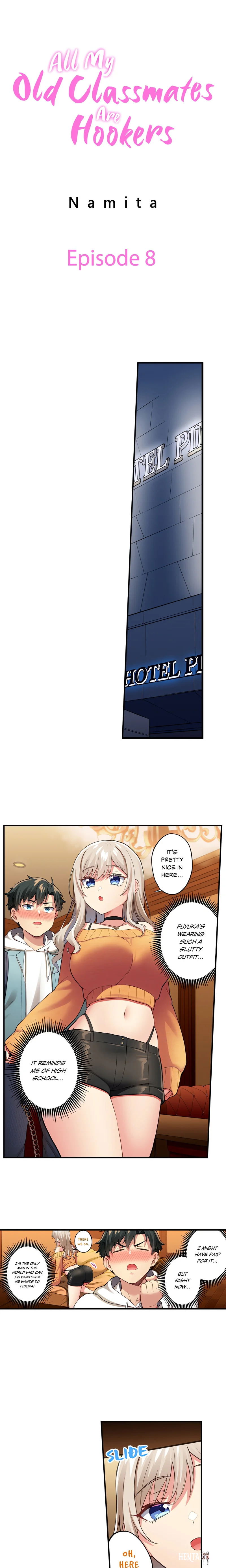 All My Old Classmates Are Hookers All My Old Classmates Are Hookers Chapter 8 - Page 1