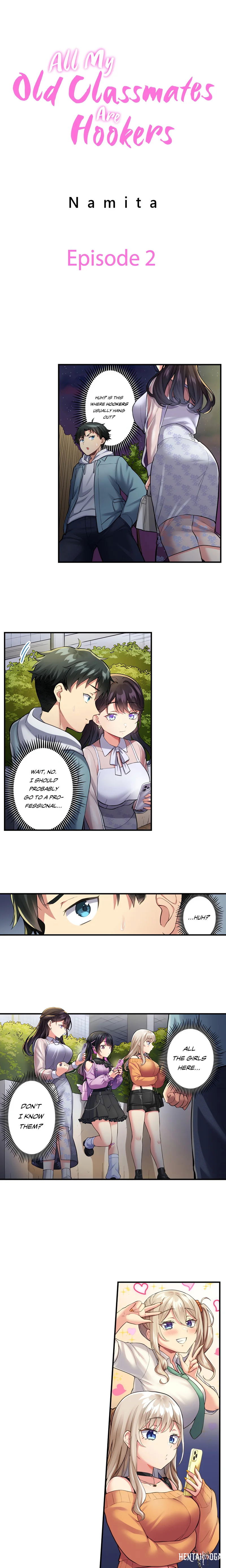 All My Old Classmates Are Hookers All My Old Classmates Are Hookers Chapter 2 - Page 1