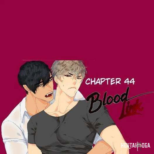 Blood Link Blood Link Chapter 44 - Страница 2