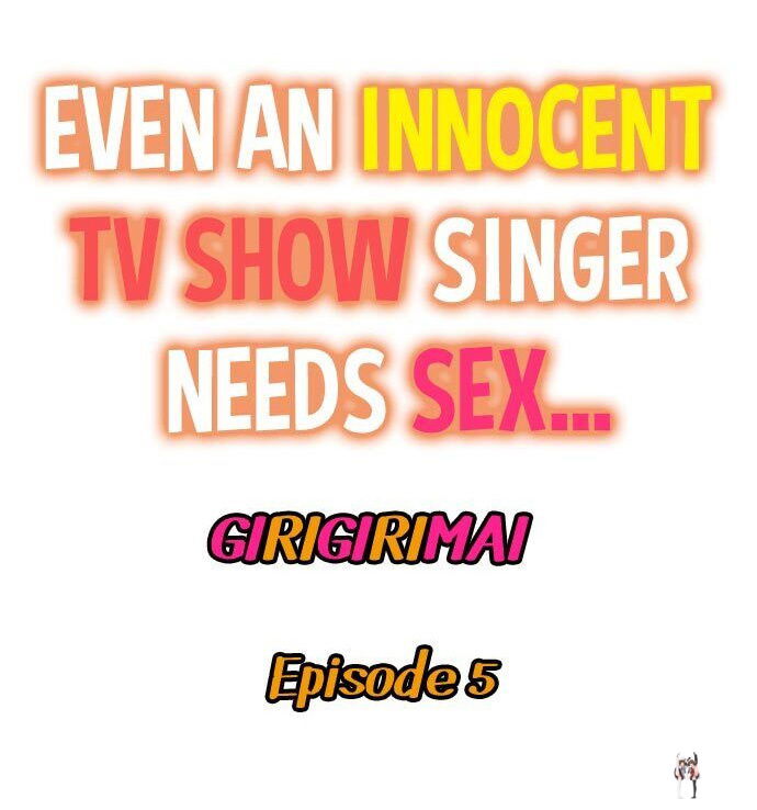 Even an Innocent TV Show Singer Needs Sex&hellip; Even an Innocent TV Show Singer Needs Sex&hellip; Chapter 5 - Page 1