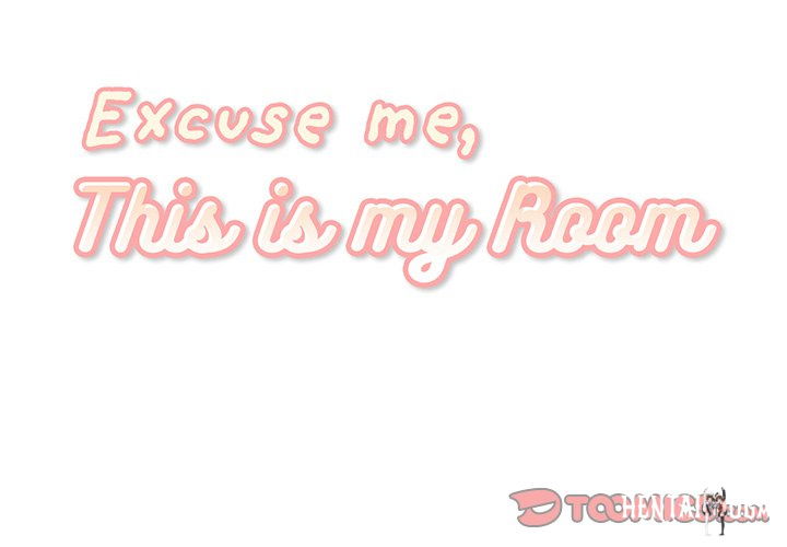 Excuse me, This is my Room Excuse me, This is my Room Chapter 15 - Page 2