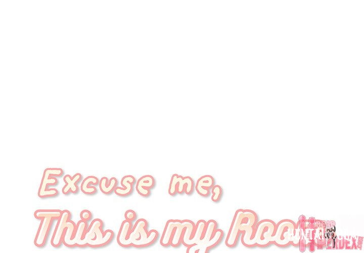 Excuse me, This is my Room Excuse me, This is my Room Chapter 20 - Page 1