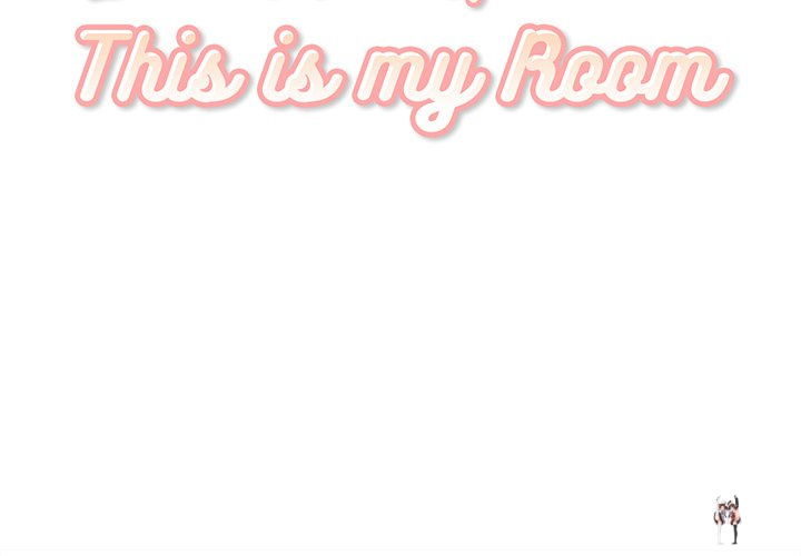 Excuse me, This is my Room Excuse me, This is my Room Chapter 26 - Page 2