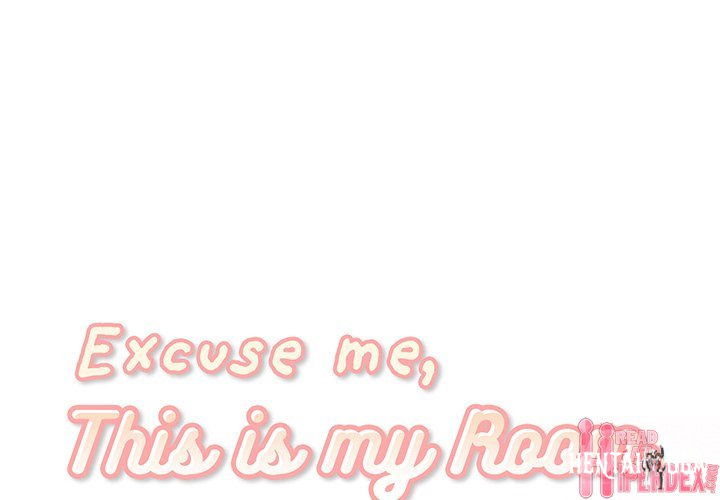 Excuse me, This is my Room Excuse me, This is my Room Chapter 39 - Page 1