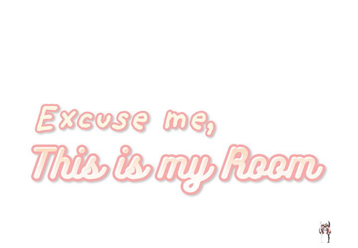 Excuse me, This is my Room Excuse me, This is my Room Chapter 71 - Page 1