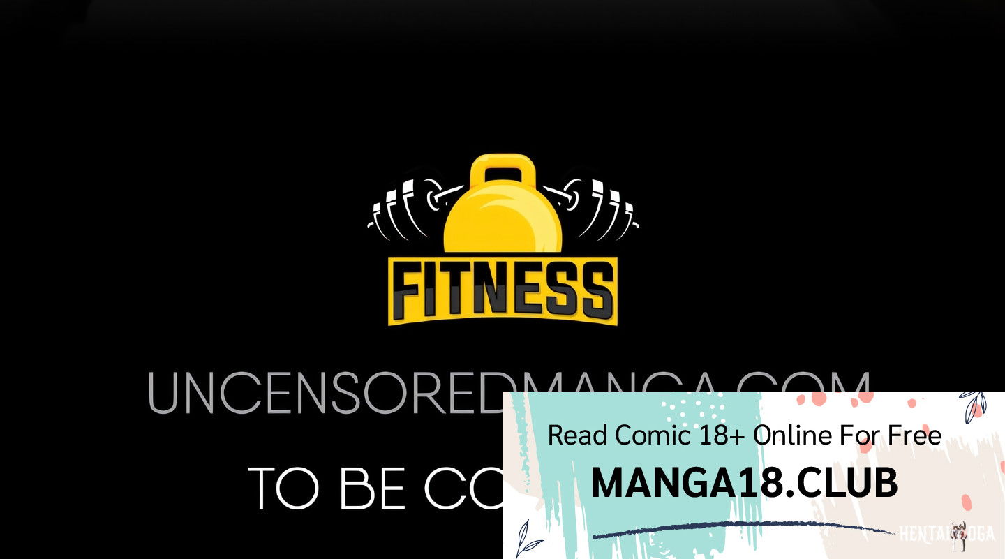 Fitness Uncensored Chapter 54 - Trang 13