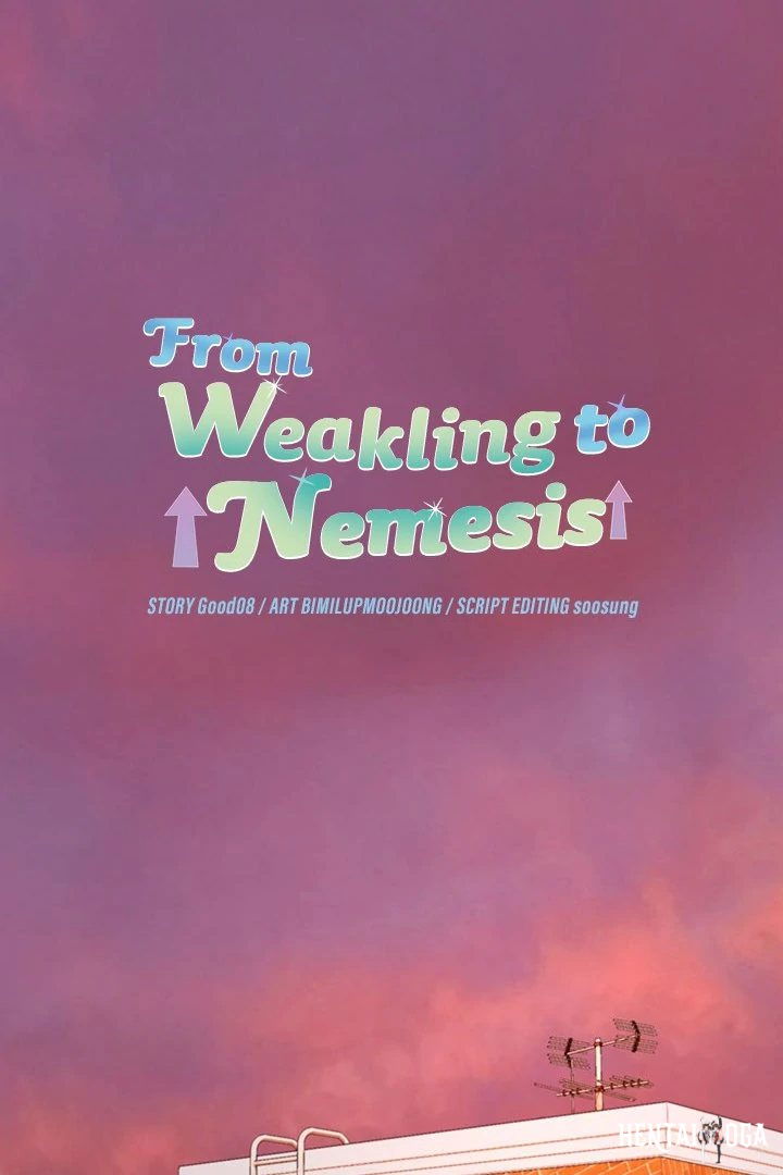 From Weakling to Nemesis From Weakling to Nemesis Chapter 18 - Page 1