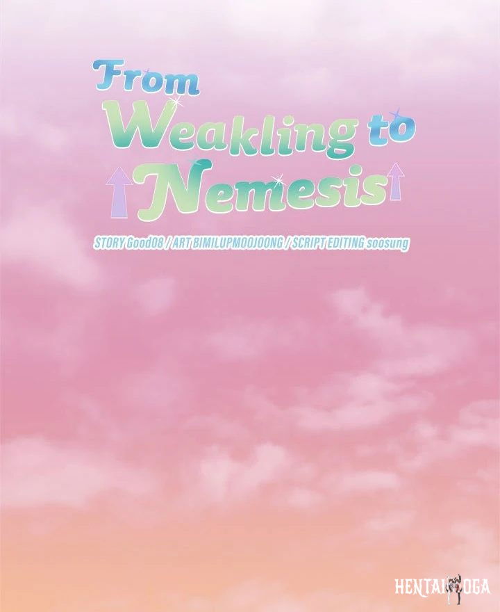 From Weakling to Nemesis From Weakling to Nemesis Chapter 14 - Page 9