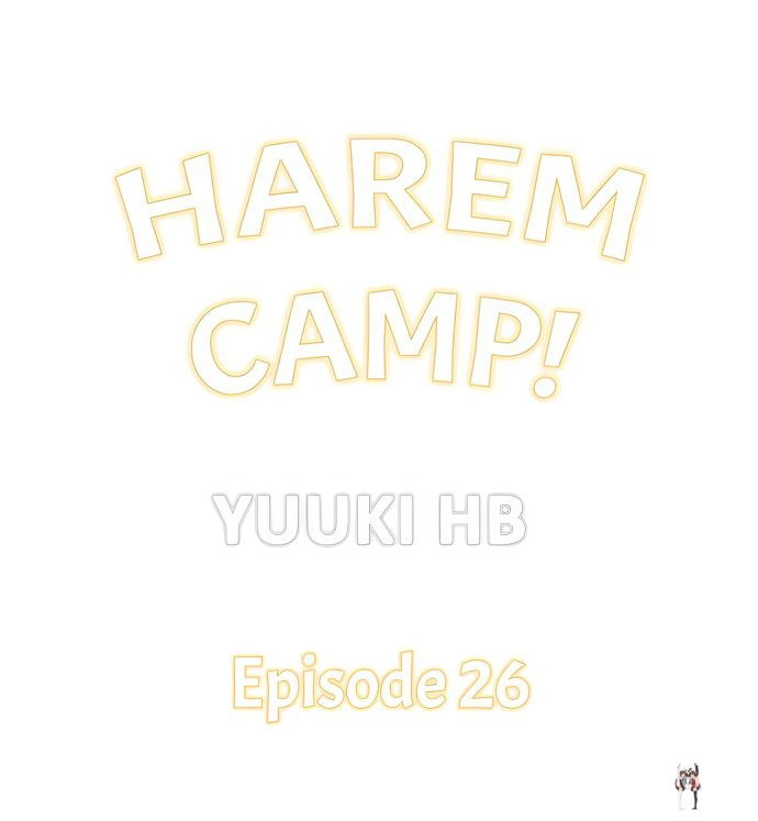 Harem Camp! Harem Camp! Chapter 26 - صفحة 1