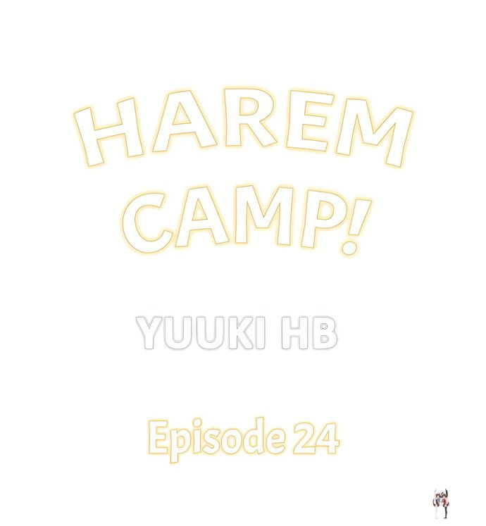 Harem Camp! Harem Camp! Chapter 24 - صفحة 1