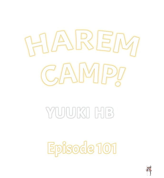 Harem Camp! Harem Camp! Chapter 101 - صفحة 1