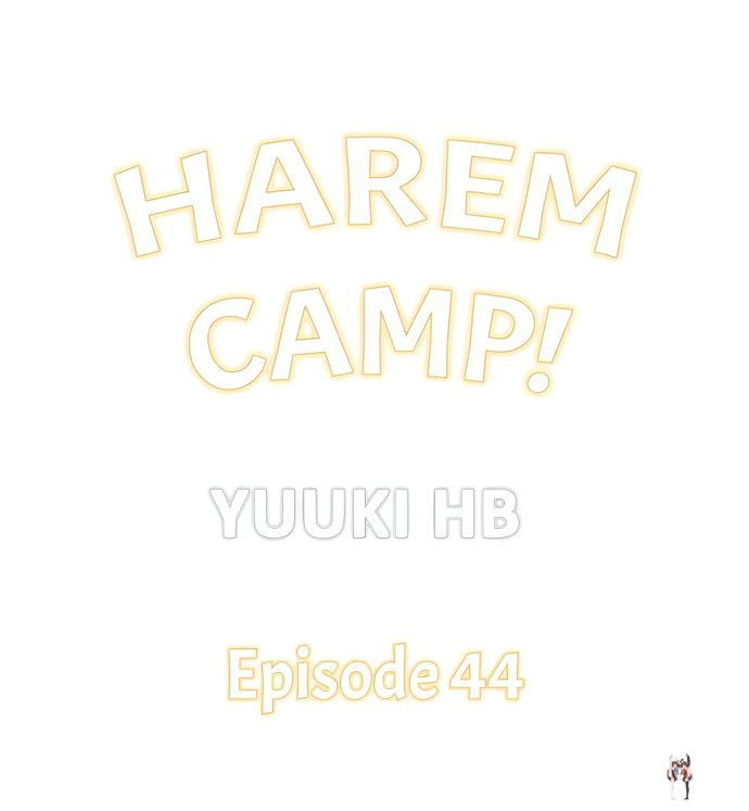 Harem Camp! Harem Camp! Chapter 44 - صفحة 1