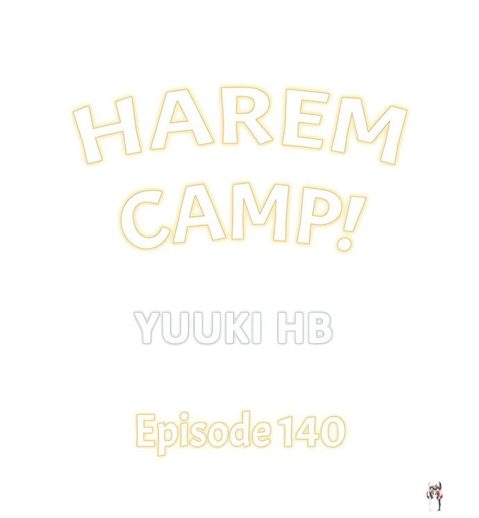 Harem Camp! Harem Camp! Chapter 140 - صفحة 1