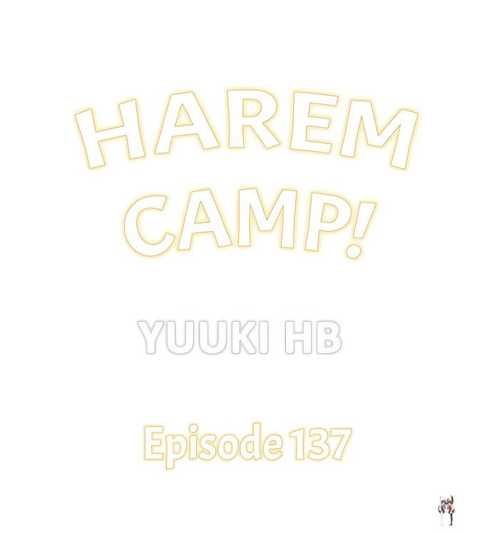 Harem Camp! Harem Camp! Chapter 137 - صفحة 1