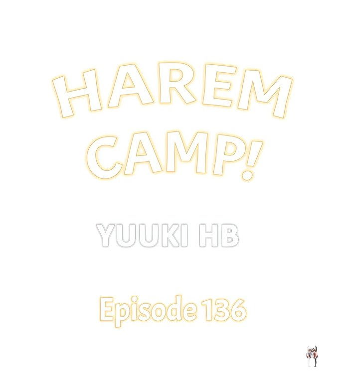 Harem Camp! Harem Camp! Chapter 136 - صفحة 1