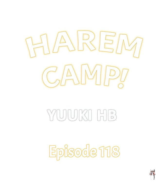 Harem Camp! Harem Camp! Chapter 118 - صفحة 1