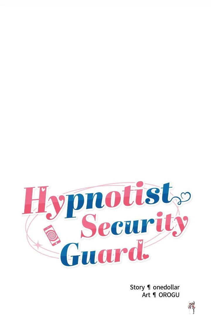Hypnotist Security Guard Hypnotist Security Guard Chapter 34 - Page 12