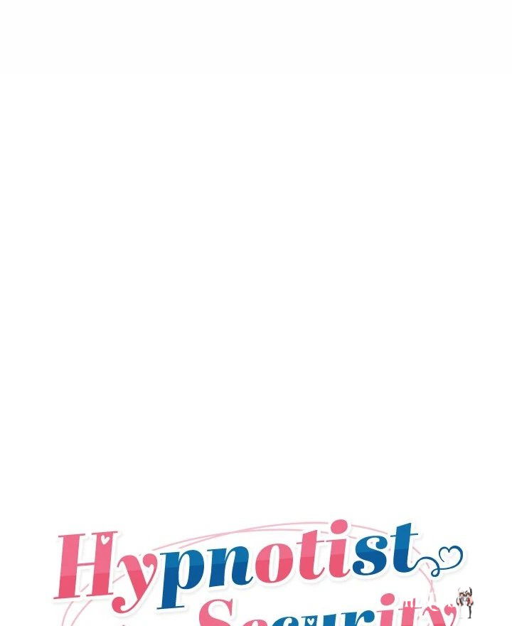 Hypnotist Security Guard Hypnotist Security Guard Chapter 32 - Page 18